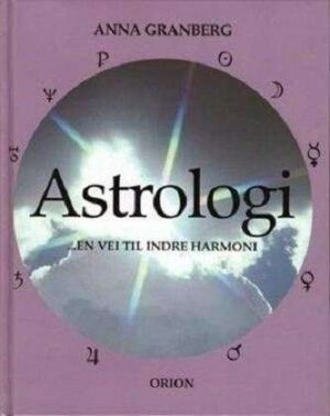 bokforside Astrologi_en_vei_til_indre_harmoni_Anna_Granberg