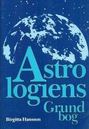bokforside Astrologiens grundbog Birgitta Hansson