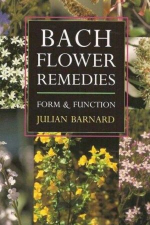 bokfoside bach flower remedies julian barnard