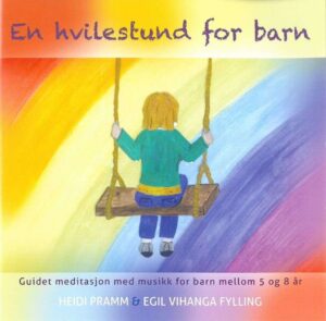 cover En Hvilestund Fior Barn Guidet Meditasjon Med Musikk For Barn Mellom 5 Og 8 år