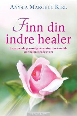 bokforside Finn Din Indre Healer, Anysia Marcell Kiel