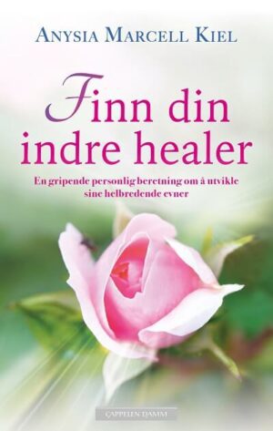 bokforside Finn Din Indre Healer, Anysia Marcell Kiel