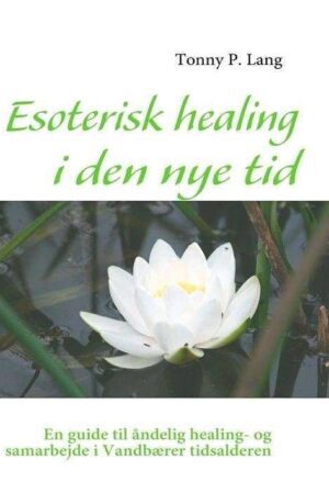 bokforside esoterisk healing i den nye tid
