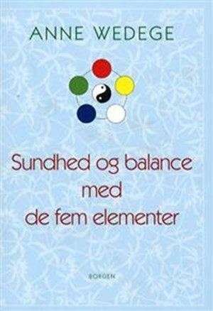 bokforside sundhed_og_balance_med_de_fem_elementer