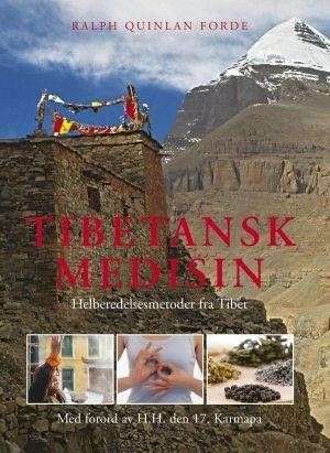 bokforside tibetanbsk medisin - tibetanske helbredelsesmetoder
