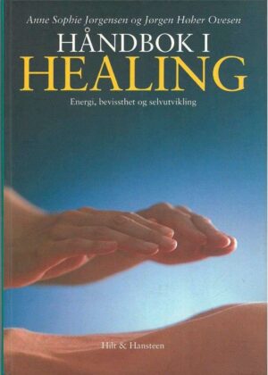Bokforside Håndbok I Healing Energi Bevissthet Og Selvutvikling
