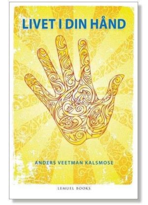 bokforside Med livet I Din av Anders Veetman Kalsmose