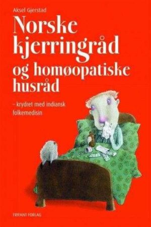 Bokforside Norske Kjerrringråd Og Homeopatiske Husgeråd
