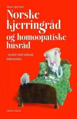 Bokforside Norske Kjerrringråd Og Homeopatiske Husgeråd