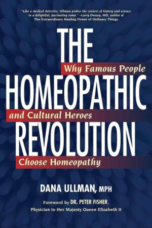 bokforside The Homeopathic Revolution., Dana Ullman