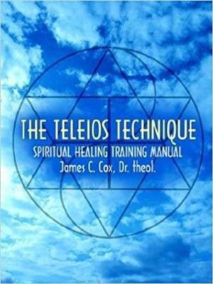 Bokforside The Teleios Technique Spiritual Healing Training