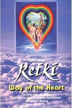 bokforside, Walter Lübeck, Reiki Way Of The Heart