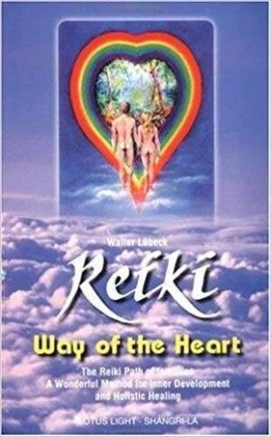 bokforside, Walter Lübeck, Reiki Way Of The Heart