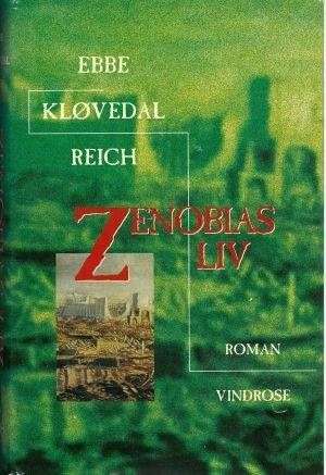 bokforside Zenobas Liv av Ebbe Kløvdahl Reich
