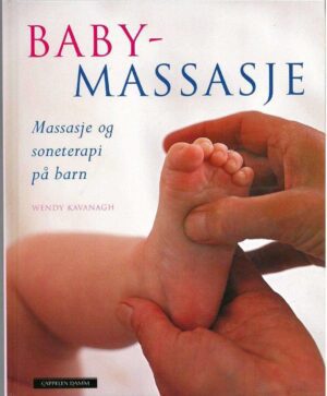 bokforside Babymassasje, Massasje Og Soneterapi For Barn