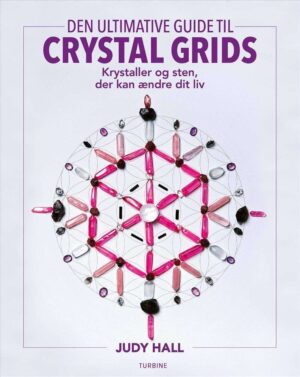 bokforside Den Ultimative Guide Til Crystal Grids Judy Hall