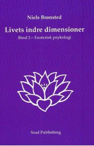 bokforside Livets Indre Dimensioner 2 Esoterisk Sosiologi Niels Brønsted