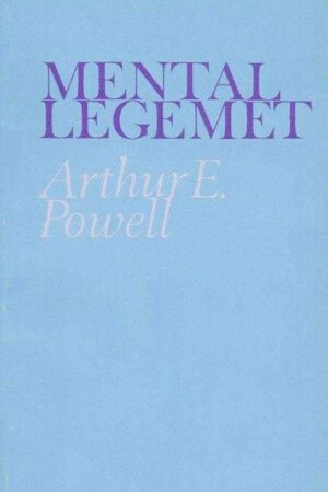 Bokforside Mentallegemet Arthur E. Powell