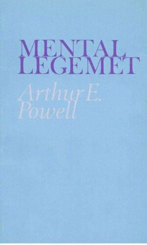 Bokforside Mentallegemet Arthur E. Powell