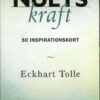 forside - Nuets Kraft Eckhart Tolle Affirmasjoner