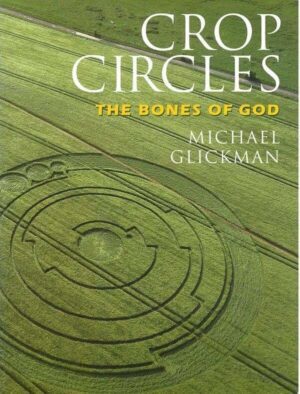 bokforside Crop Circles The Bones Of God Michael Glickman