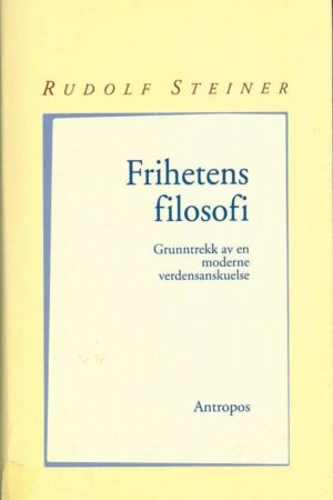 bokforsaide Frihetens Filosofi Rudolf Steiner