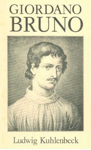bokforside Giordano Bruno Biografi Ludwig Kuhlenbeck