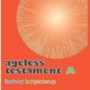 bokforside Ageless Testament A, Bodvar Schjelderup
