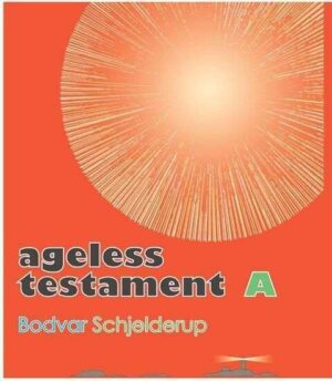 bokforside Ageless Testament A, Bodvar Schjelderup