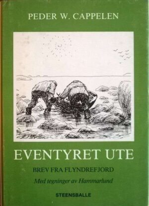 bokforside Eventyret Ute Brev Fra Flyndrefjord Peder W. Cappelen