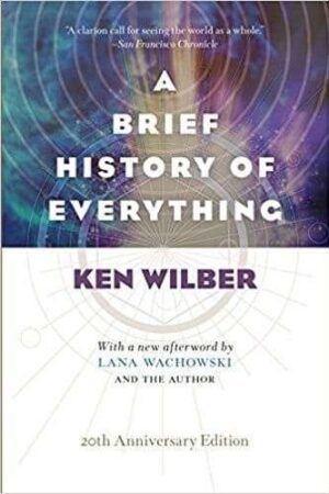 bokforside A Brief History Of Everything (20th Anniversary Edition) Ken Wilber
