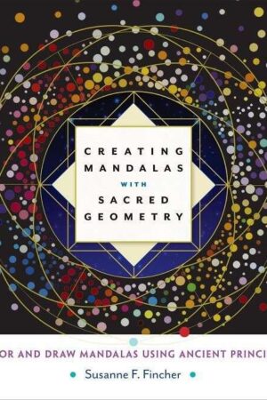 bokforside Creating Mandalas With Sacred Geometry