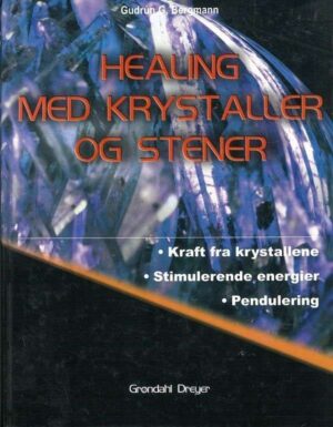 bokforside Gudrun G Bergmann Healing Med Krystaller Og Steiner