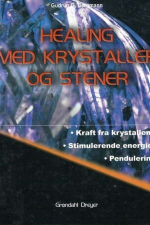 bokforside Gudrun G Bergmann Healing Med Krystaller Og Steiner