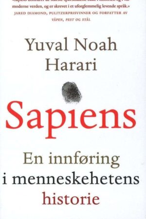 bokforside Sapiens En Innføring I Menneskehetens Historie Yuval Noah Harari