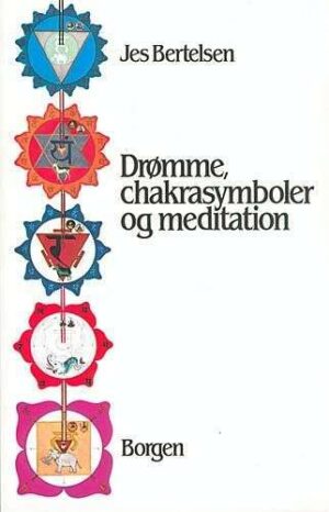 bokforside Bertelsen Drømmer Chakrasymboler Meditasjon