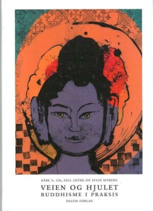 bokforside Buddhisme I Praksis , Veien Og Hjulet