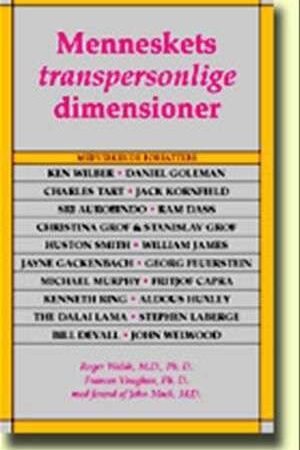 bokforside Walsh Menneskets Transpersonlige Dimensioner