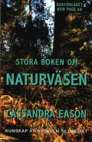 bokforwside Stora Boken Om Naturväsen Cassandra Eason