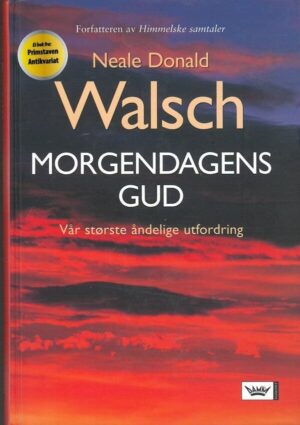 bokforside Morgendagens Gud, Neale Donald Walsch