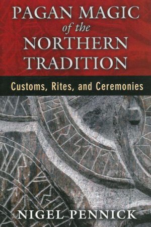 bokforside Pagan Magic Of The Northern Tradition Nigel Pennick