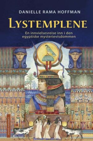 bokforside Lystemplene, En Innvielsesreise Inn I Den Egyptiske Mysterievisdommen