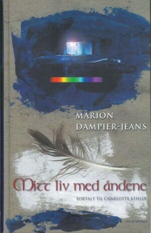 bokforside Mitt Liv Med åndene Marion Dampier Jeans