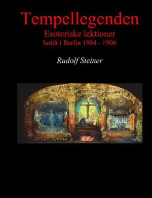 bokforside Tempellegenden Esoteriske Lektioner Rudolf Steiner