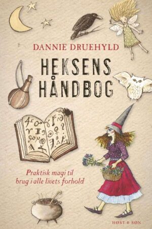 bokforside Heksens Handbog Dannie Druehyld
