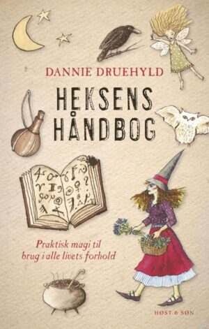 bokforside Heksens Handbog Dannie Druehyld
