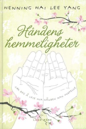 bokforside Håndens Hemmeligheter Henning Hai Lee Yang