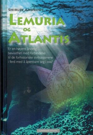 bokforside Lemuria Og Atlantis Forhistoriske Og Tapte Sivilisasjoner