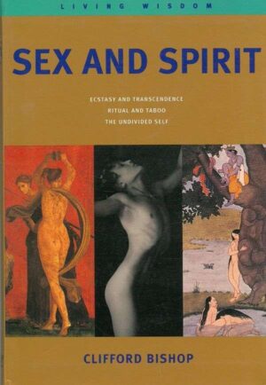 bokforside Sex And Spirit, Clifford Bishop