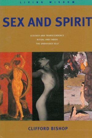 bokforside Sex And Spirit, Clifford Bishop